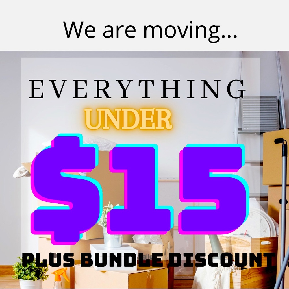 Moving Sale!! Everything under $15.